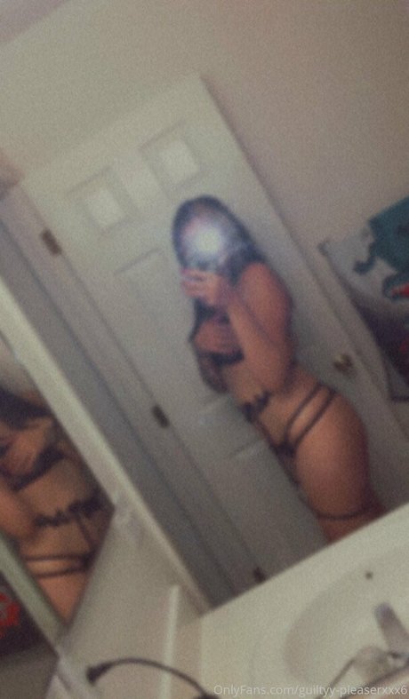 Guiltyypleaserxxx6