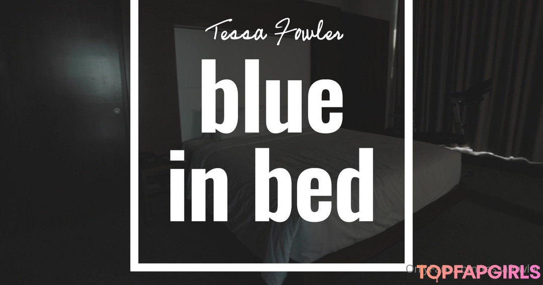 Foto desnuda filtrada de OnlyFans de Tessa Fowler #1796